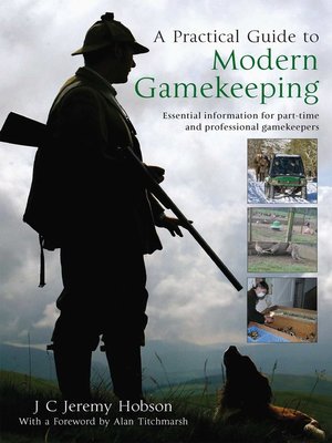 cover image of A Practical Guide to Modern Gamekeeping